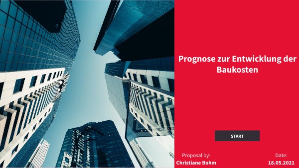  Prognose zur Entwicklung der Baukosten 