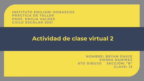 Actividad de clase virtual 2 | Genially