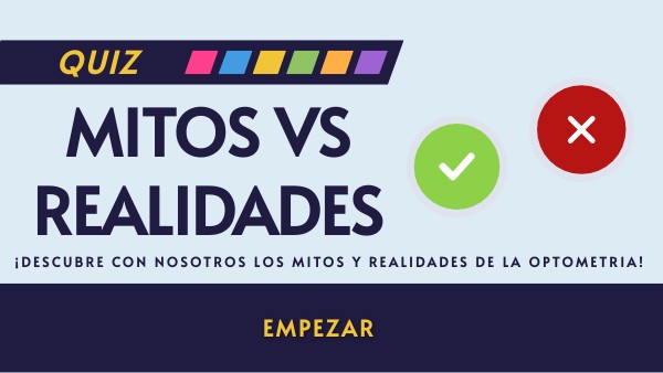 QUIZ MITOS VS REALIDADES | Genially