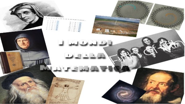 I MONDI DELLA MATEMATICA | Genially