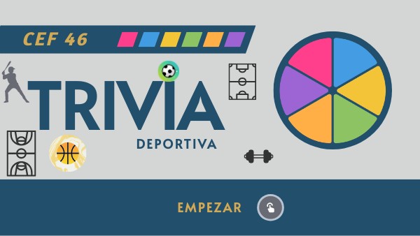 TRIVIA CEF 46 | Genially