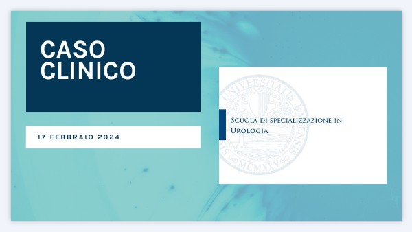 CASO CLINICO 17 FEBBRAIO | Genially