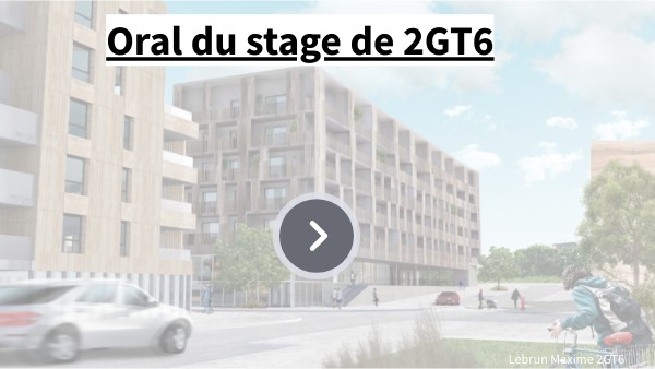 Orale du stage de 2GT6