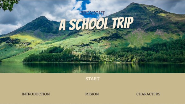 A SCHOOL TRIP | Genially