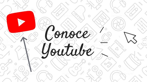 Conoce Youtube