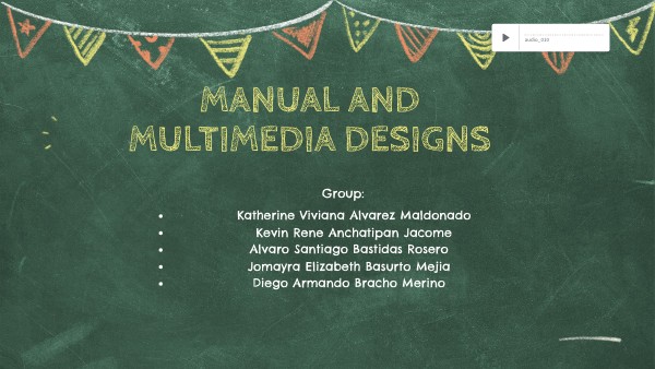 Manual and Multimedia designs