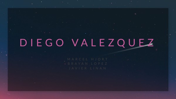 History - Diego Velazquez | Genially