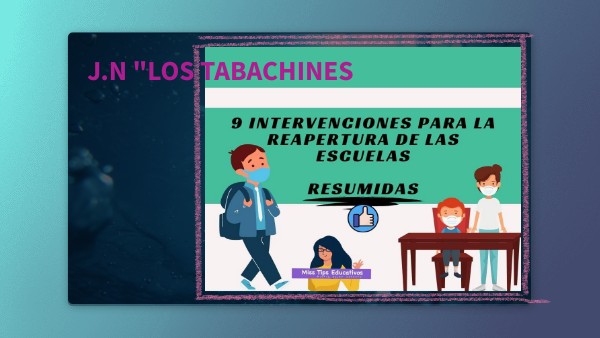 9 INTERVENCIONES PARA EL REGRESO A CLASES