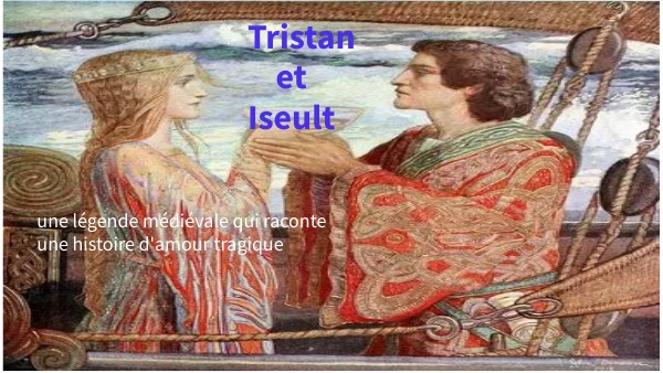 Exposé Tristan et Iseult 4*7 | Genially