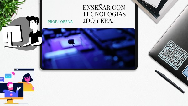 PRESENTACIÓN TIC 41 | Genially
