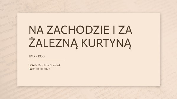 Na Zachodzie i za żelazną kurtyną | Genially
