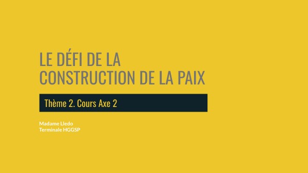 Guerre et paix (Axe 2)