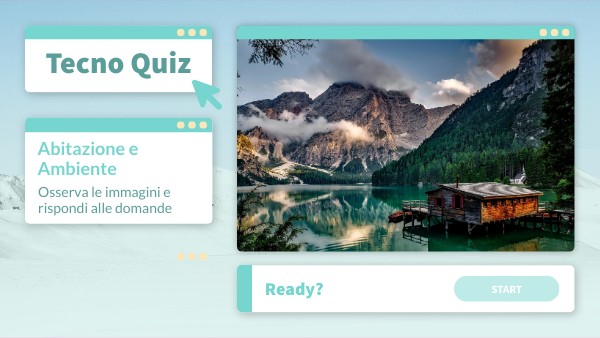 TECNO QUIZ - Abitazione e Ambiente | Genially