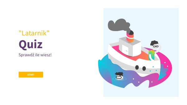 QUIZ "Latarnik" | Genially