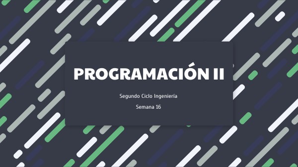 s16 Programación II | Genially