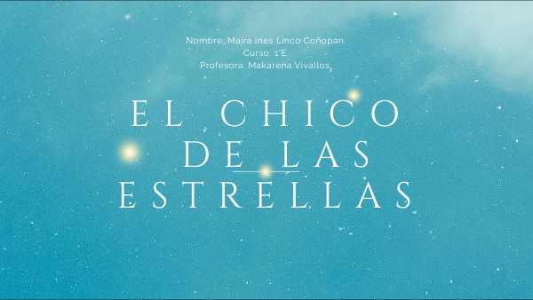 EL CHICO DE LAS ESTRELLAS