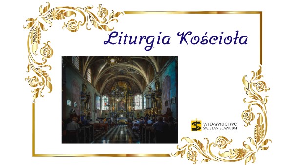 klasa_6_Liturgia_Kościoła | Genially