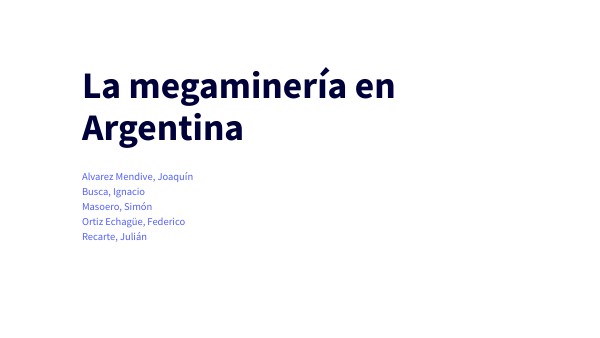 La minería en Argentina | Genially