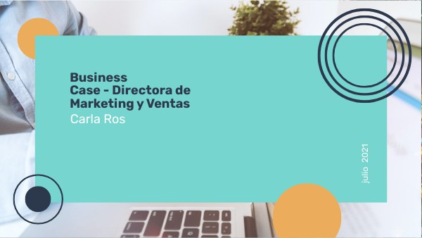 BUSINESS CASE - CARLA ROS | Genially