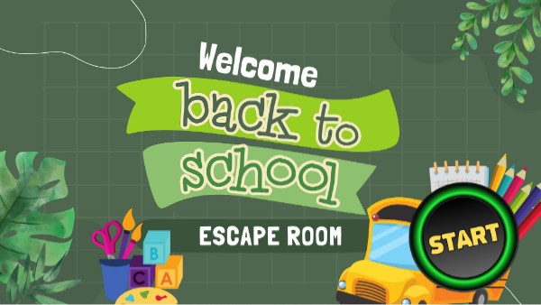 DEMO- Welcome Back to School A0 Escape Room