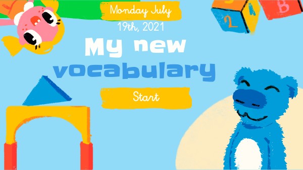 VOCABULARY - MONDAY JULY 19TH | Genially