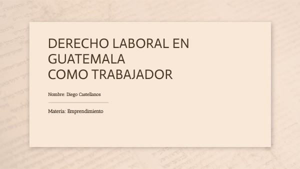 Derecho Laboral en Guatemala
