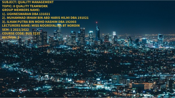 QUALITY MANAGEMENT TOPIC 8