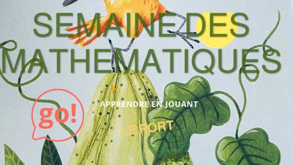 CP/CE1- Quiz semaine des maths Le Port | Genially
