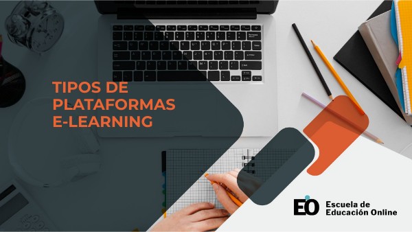 TIPOS DE PLATAFORMAS E-LEARNING | Genially