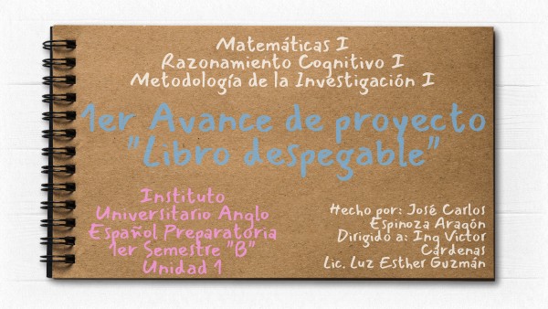 1ER AVANCE DE PROYECTO FINAL JOSÉ CARLOS ESPINOZA ARAGÓN | Genially