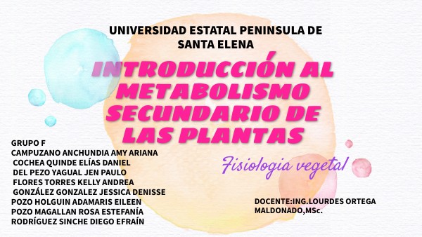 INTRODUCCIÓN AL METABOLISMO SECUNDARIO DE LAS PLANTAS | Genially
