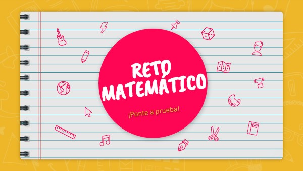 Reto matemático | Genially