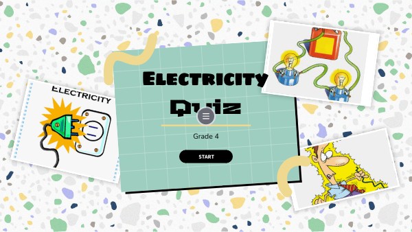 ELECTRICITY QUIZ | Genially