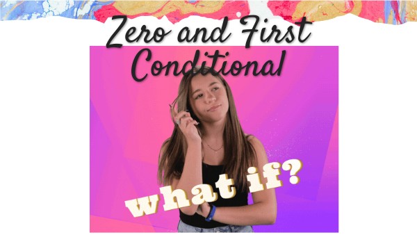 Zero and First Conditional | Genially