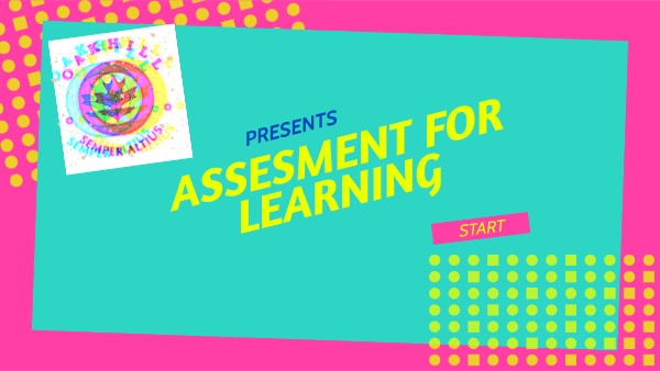 Assessment for Learning | Genially