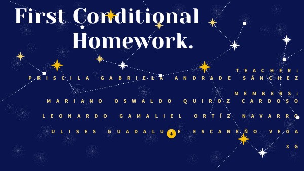 First Conditional Homework. | Genially