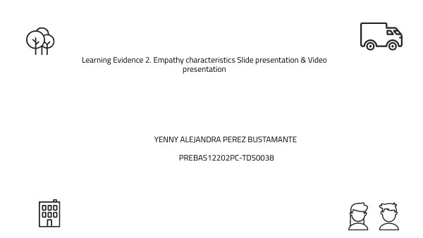 Learning Evidence 2. Empathy characteristics Slide | Genially