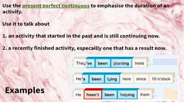 Present perfect continuous. NOTES | Genially