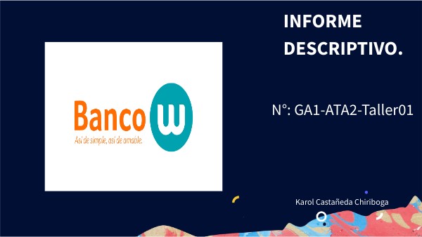 Banco W | Genially