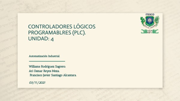 Unidad 4 PLC exposición por equipos. | Genially