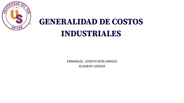 GENERALIDADES PARA LA IMPLANTACIÓN DE UN SISTEMA DE COSTOS INDUSTRIALE