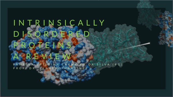 Intrinsically Disordered Proteins - Review | Genially