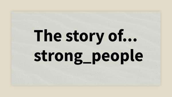 the story of...strong_people