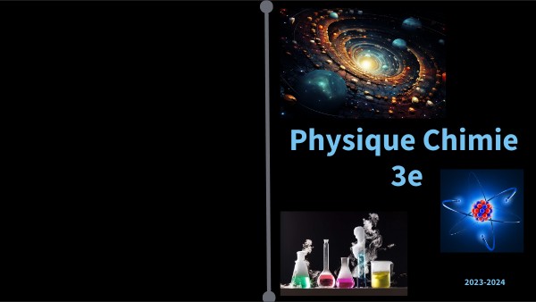 3e 2023-2024 Cahier de physique chimie | Genially