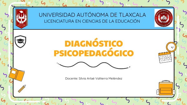 Diagnóstico psicopedagógico | Genially