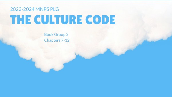 THE CULTURE CODE GROUP 2