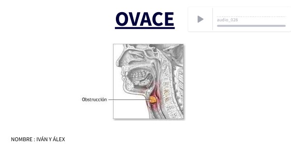 EXPOSICIÓN OVACE EN ADULTOS | Genially