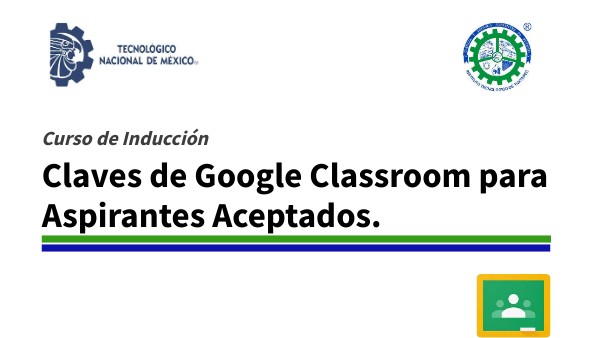 Claves de Google Classroom para Aspirantes Aceptados*