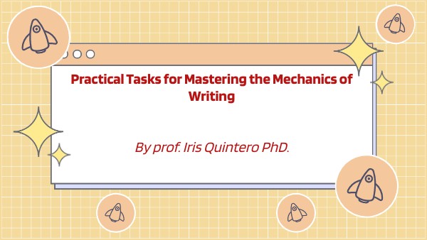 MASTERING MECHANICS OF WRITING | Genially