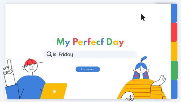 My Perfect Day | Genially